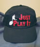 CAP-JUST PLAY IT